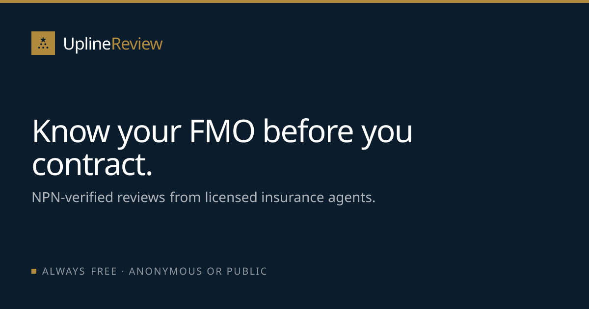 FMO Reviews: Compare Health & Life Insurance FMOs | UplineReview